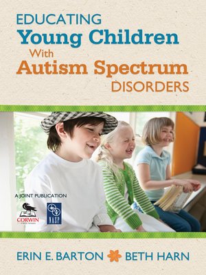 Educating Young Children With Autism Spectrum Disorders - ebook